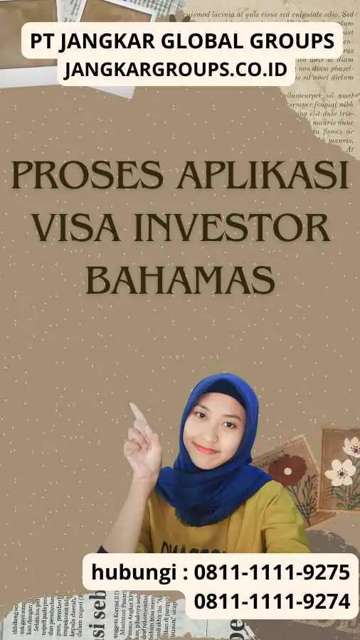 Proses Aplikasi Visa Investor di Bahamas