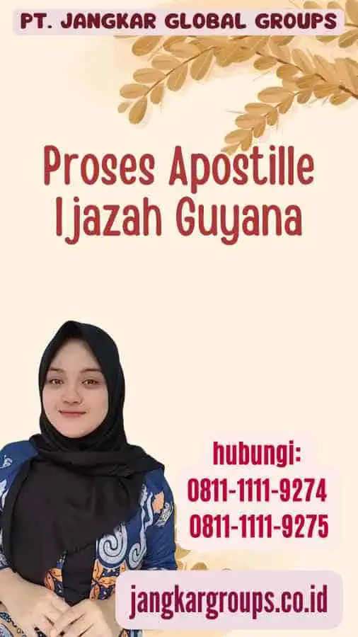 Proses Apostille Ijazah Guyana