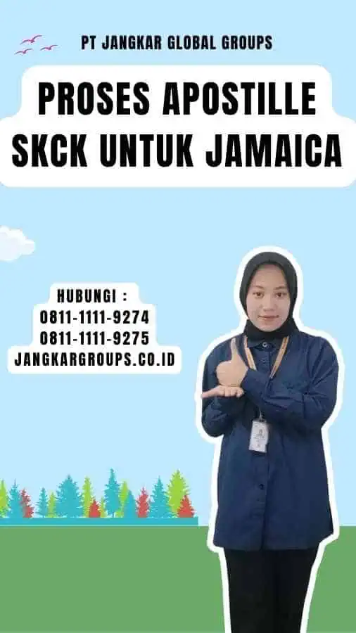 Proses Apostille SKCK untuk Jamaica