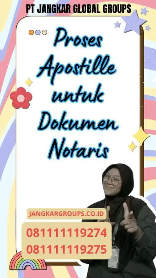 Proses Apostille untuk Dokumen Notaris