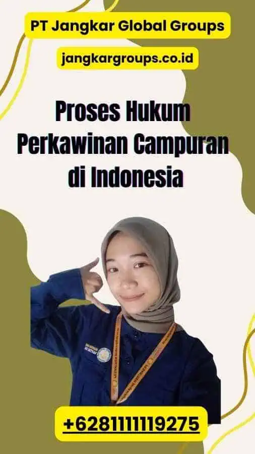 Proses Hukum Perkawinan Campuran di Indonesia