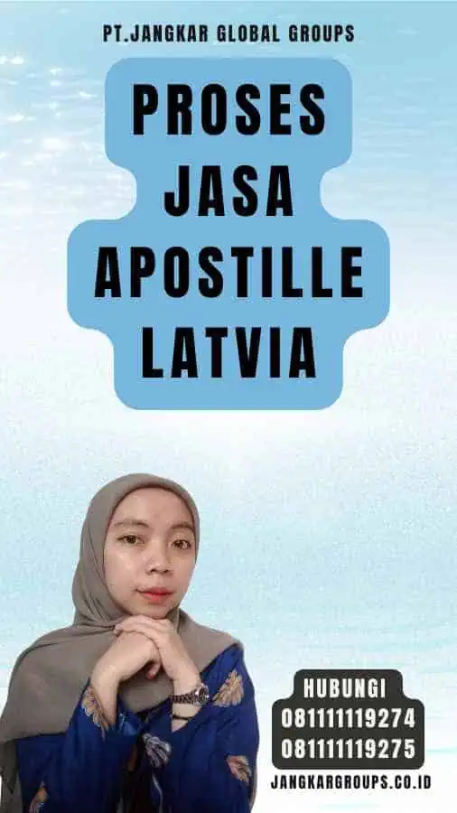 Proses Jasa Apostille Latvia