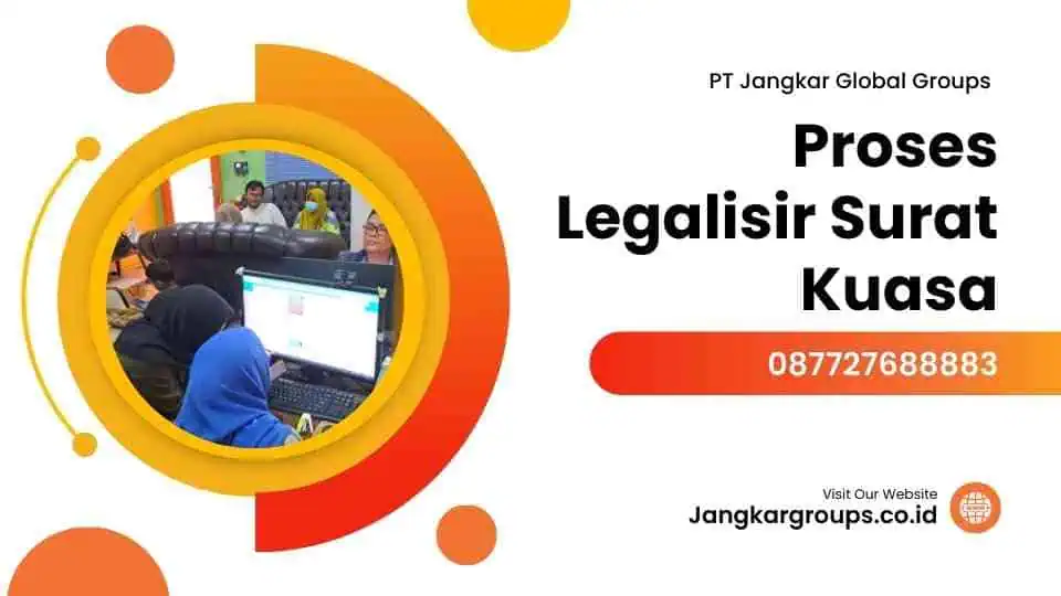 Proses Legalisir Surat Kuasa