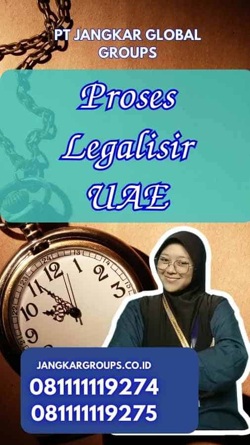 Proses Legalisir UAE