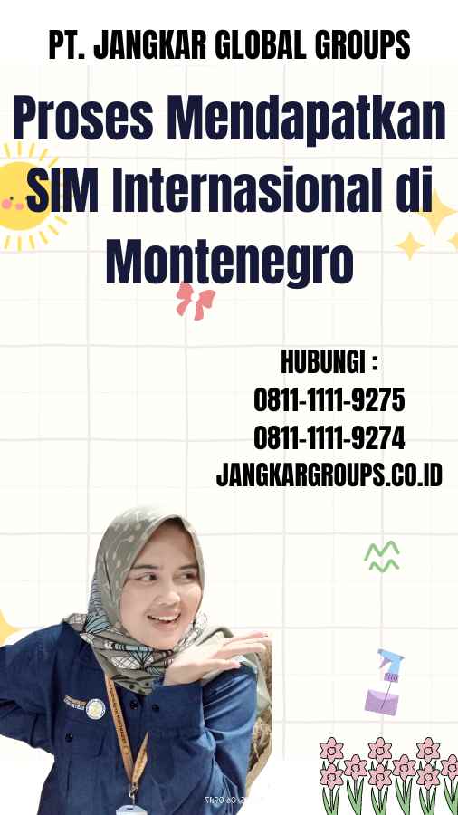 Proses Mendapatkan SIM Internasional di Montenegro