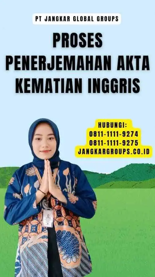 Proses Penerjemahan Akta Kematian Inggris