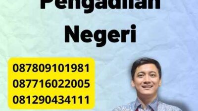 Proses Penetapan Nama Pengadilan Negeri