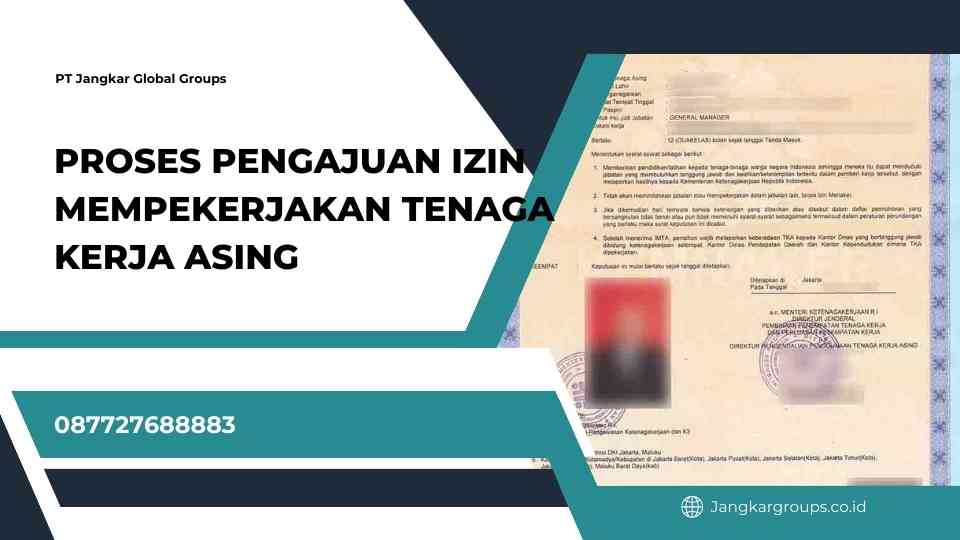 Proses Pengajuan IMTA Izin Mempekerjakan Tenaga Kerja Asing