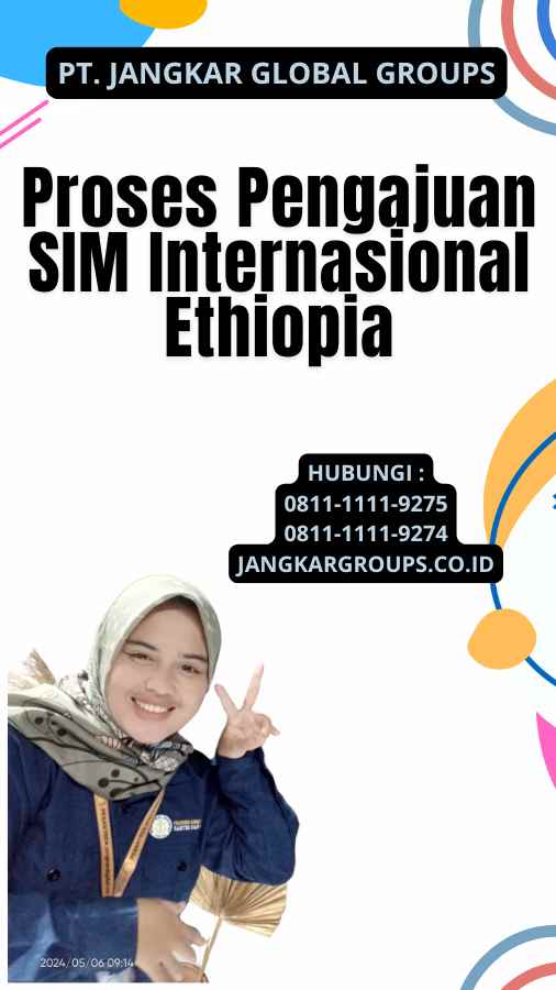 Proses Pengajuan SIM Internasional Ethiopia