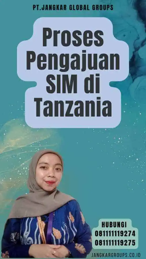 Proses Pengajuan SIM di Tanzania