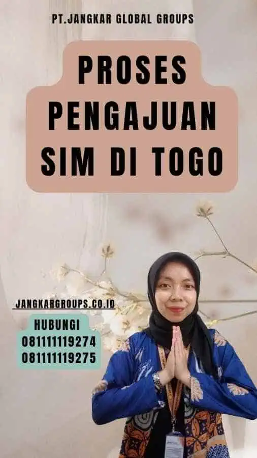 Proses Pengajuan SIM di Togo