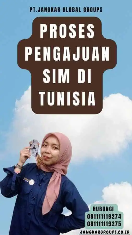 Proses Pengajuan SIM di Tunisia