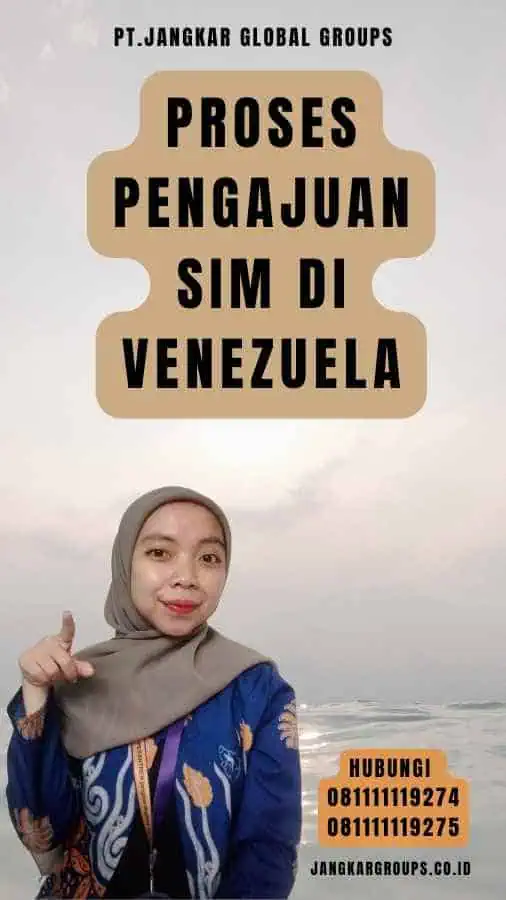 Proses Pengajuan SIM di Venezuela