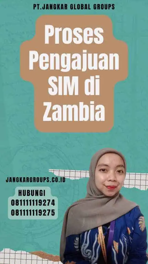 Proses Pengajuan SIM di Zambia