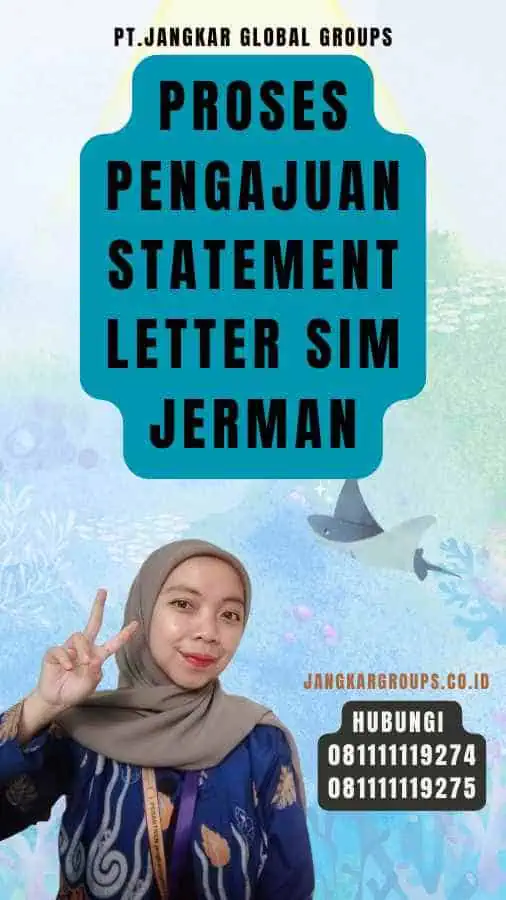 Proses Pengajuan Statement Letter SIM Jerman