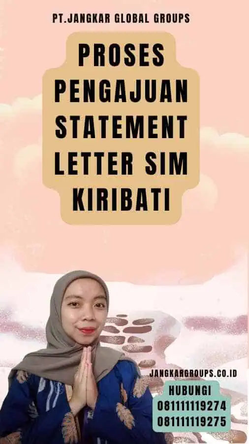 Proses Pengajuan Statement Letter SIM Kiribati