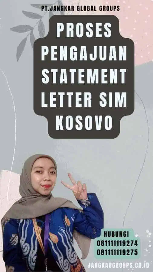 Proses Pengajuan Statement Letter SIM Kosovo