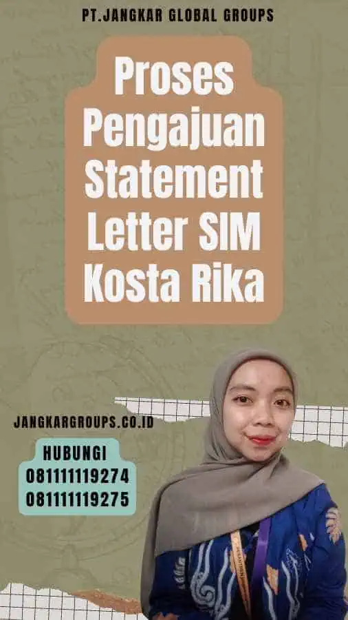 Proses Pengajuan Statement Letter SIM Kosta Rika