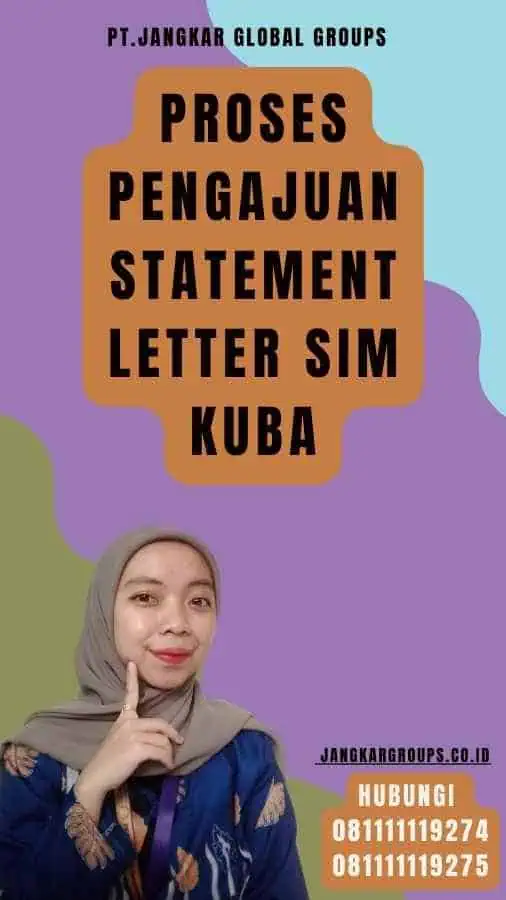 Proses Pengajuan Statement Letter SIM Kuba