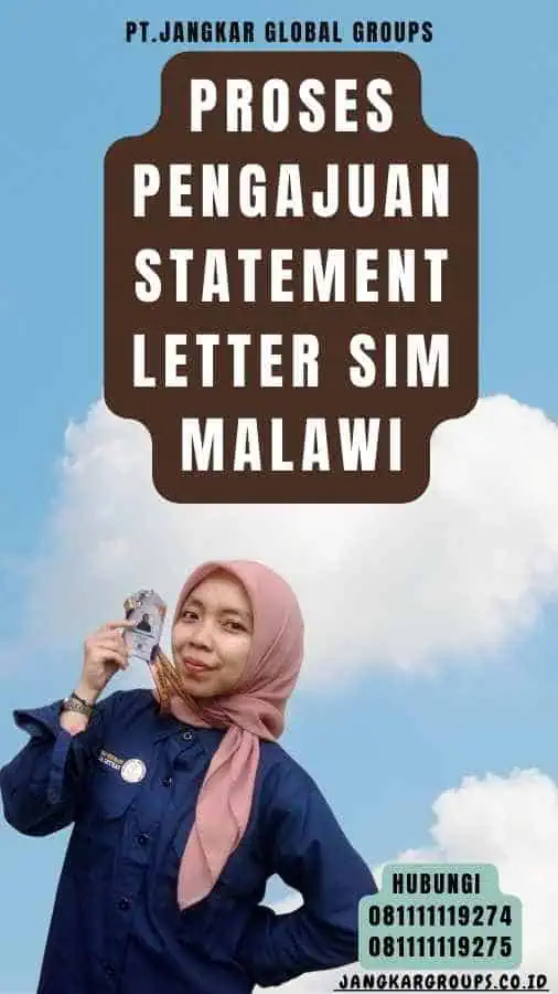 Proses Pengajuan Statement Letter SIM Malawi