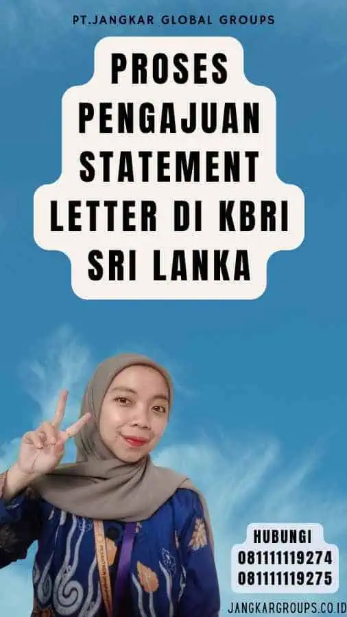 Proses Pengajuan Statement Letter di KBRI Sri Lanka