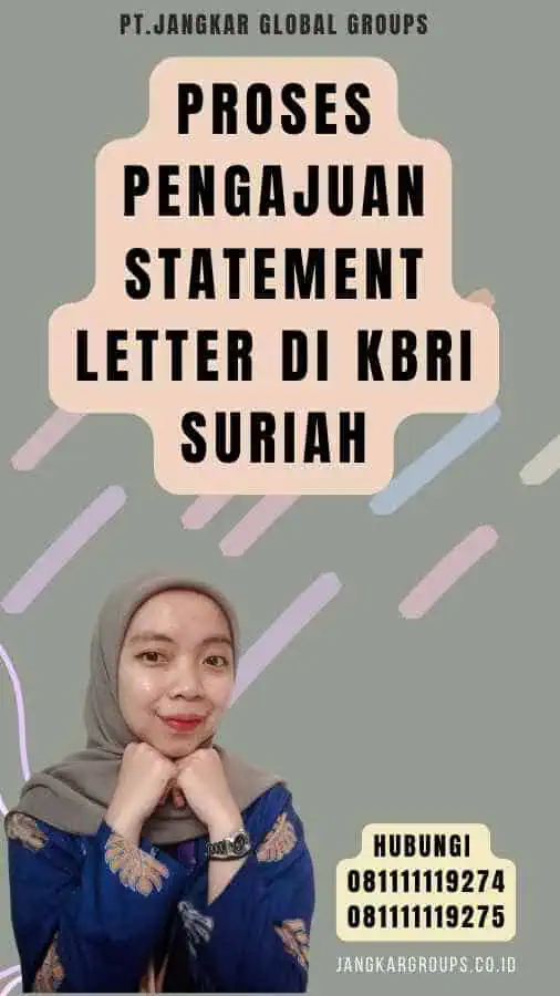 Proses Pengajuan Statement Letter di KBRI Suriah