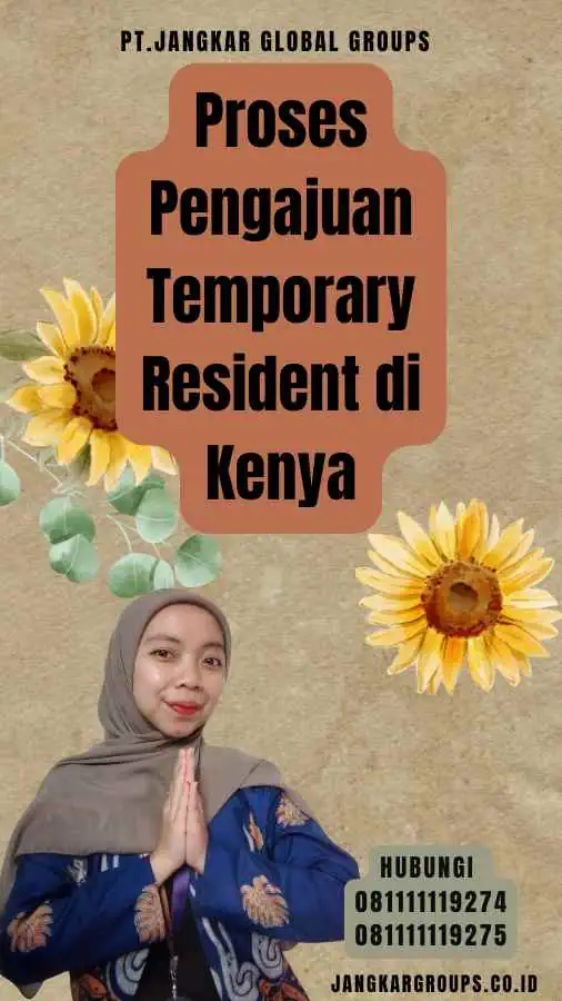 Proses Pengajuan Temporary Resident di Kenya