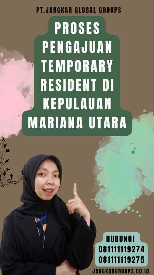 Proses Pengajuan Temporary Resident di Kepulauan Mariana Utara