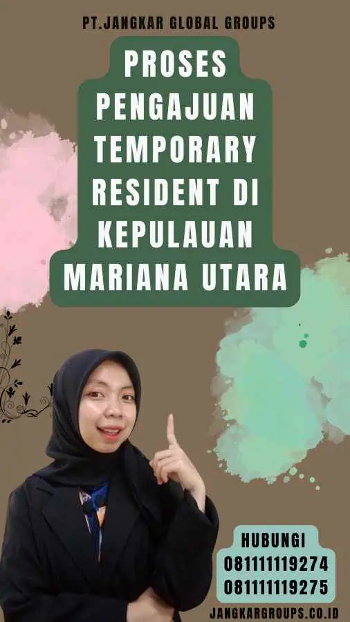 Proses Pengajuan Temporary Resident di Kepulauan Mariana Utara