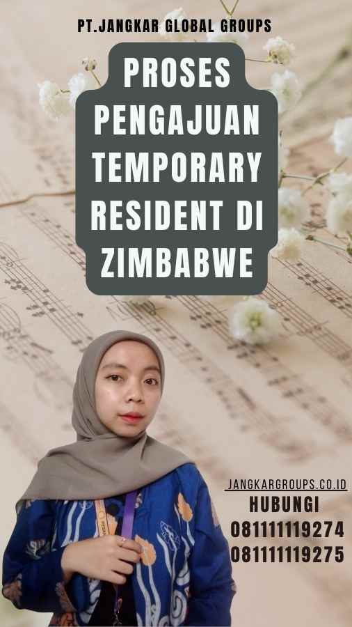 Proses Pengajuan Temporary Resident di Zimbabwe