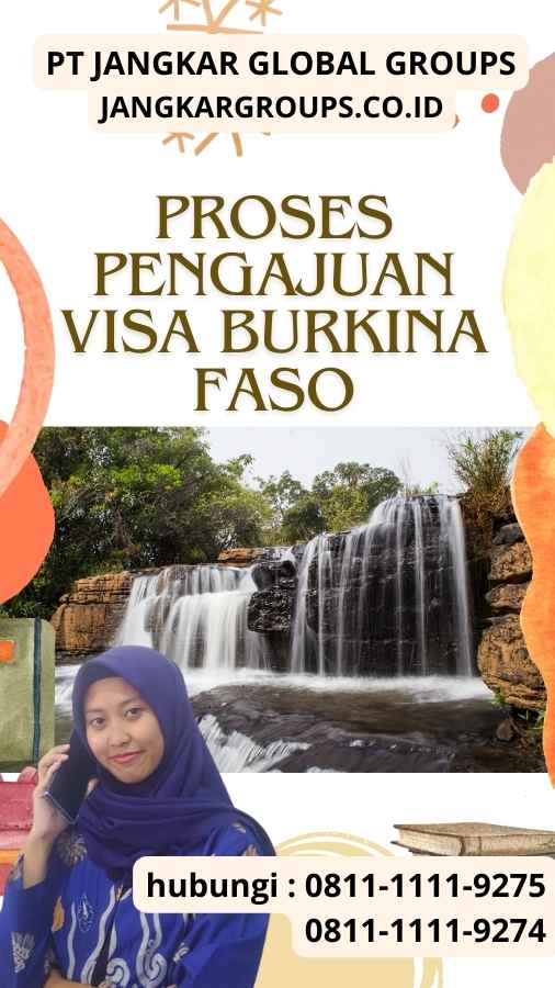 Proses Pengajuan Visa Burkina Faso