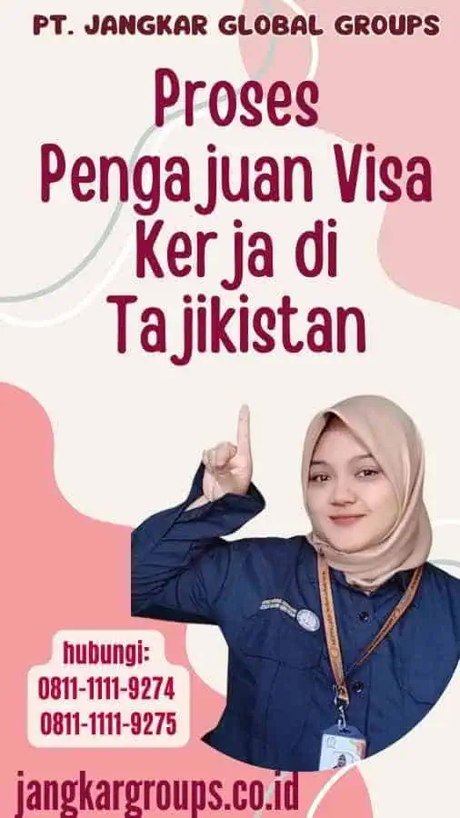 Proses Pengajuan Visa Kerja di Tajikistan