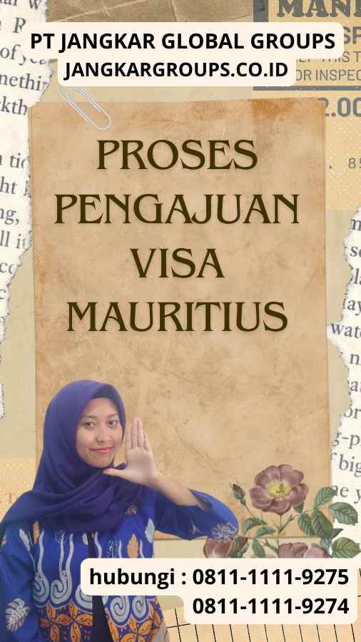 Proses Pengajuan Visa Mauritius