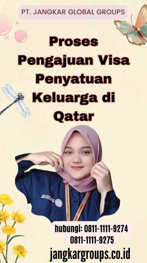 Proses Pengajuan Visa Penyatuan Keluarga di Qatar