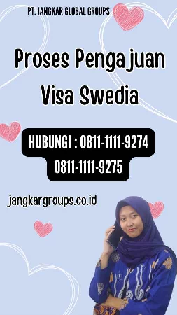 Proses Pengajuan Visa Swedia