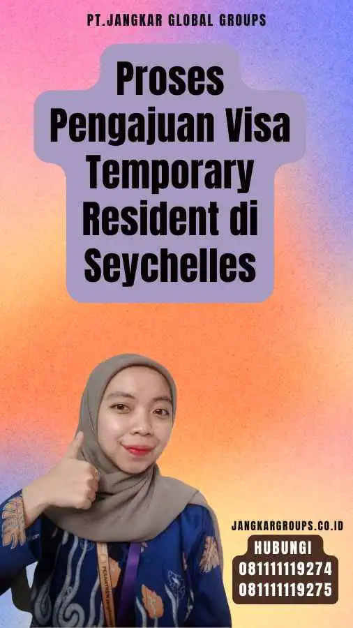 Proses Pengajuan Visa Temporary Resident di Seychelles