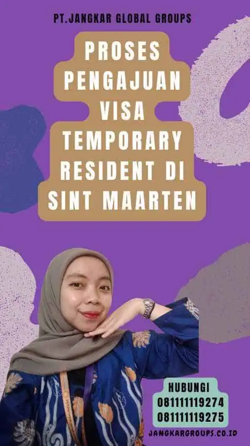 Proses Pengajuan Visa Temporary Resident di Sint Maarten