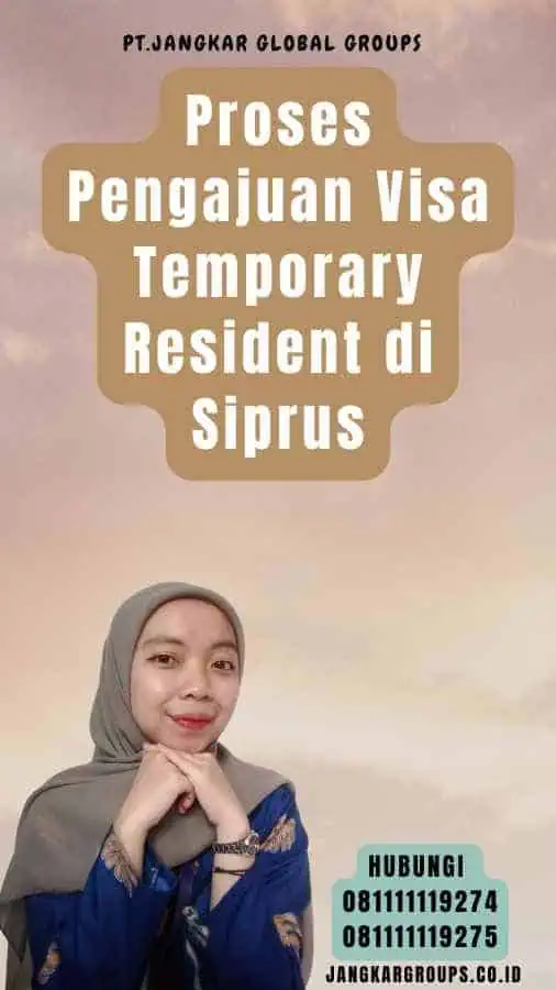 Proses Pengajuan Visa Temporary Resident di Siprus