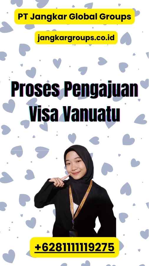 Proses Pengajuan Visa Vanuatu