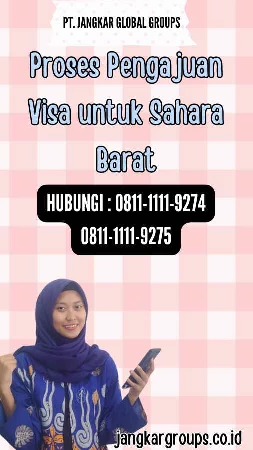 Proses Pengajuan Visa untuk Sahara Barat