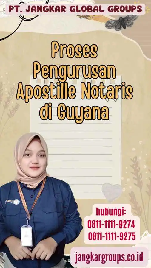 Proses Pengurusan Apostille Notaris di Guyana