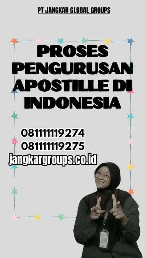 Proses Pengurusan Apostille di Indonesia