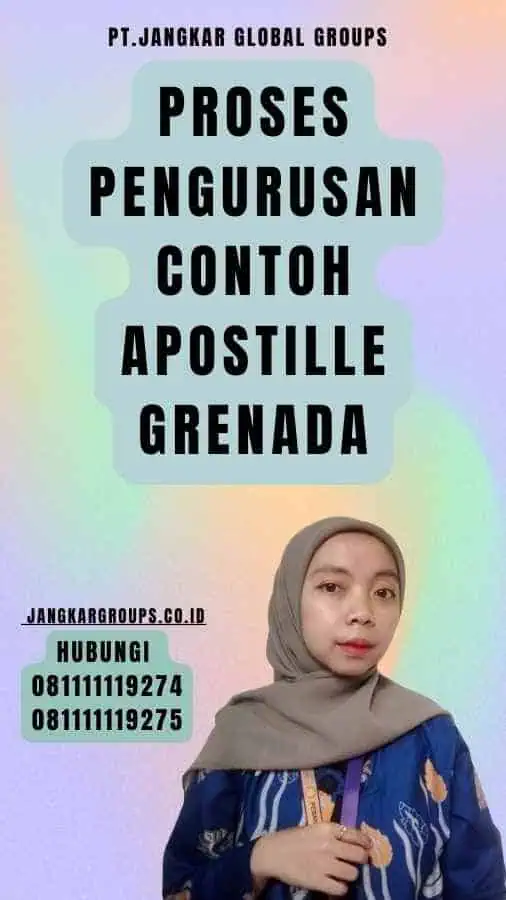 Proses Pengurusan Contoh Apostille Grenada