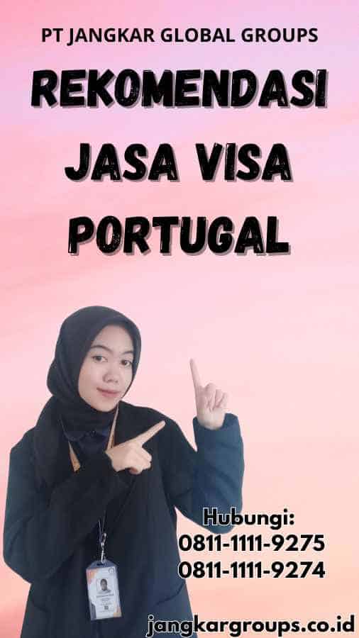 Rekomendasi Jasa Visa Portugal