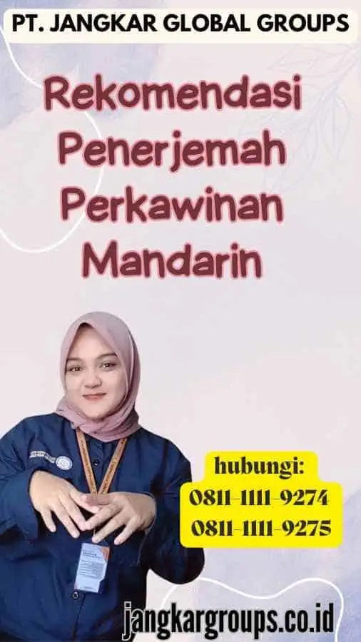 Rekomendasi Penerjemah Perkawinan Mandarin