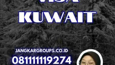 Residence Visa Kuwait