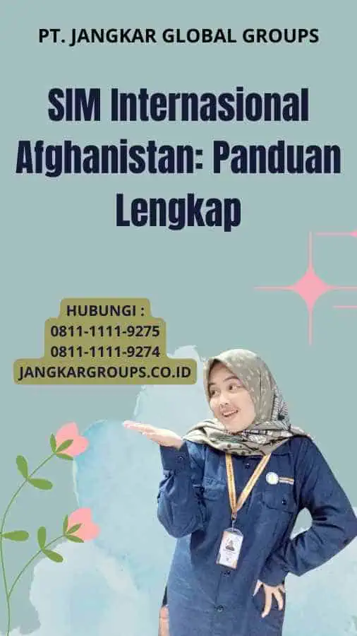 SIM Internasional Afghanistan: Panduan Lengkap