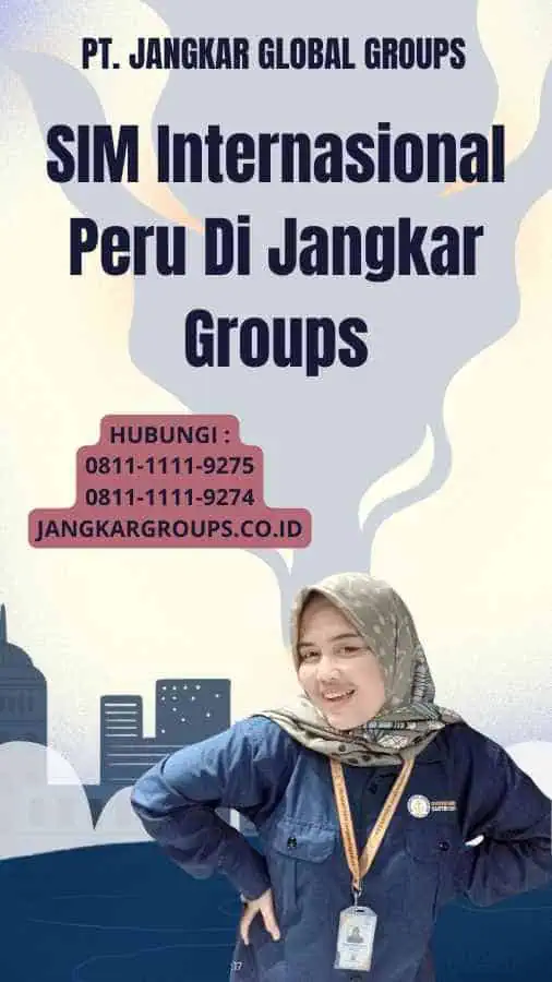 SIM Internasional Peru Di Jangkar Groups