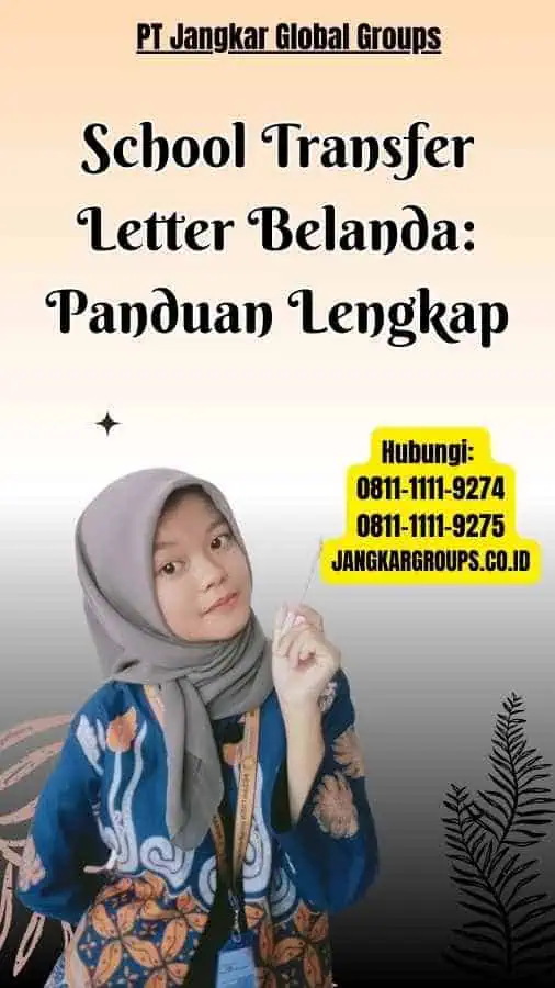 School Transfer Letter Belanda Panduan Lengkap