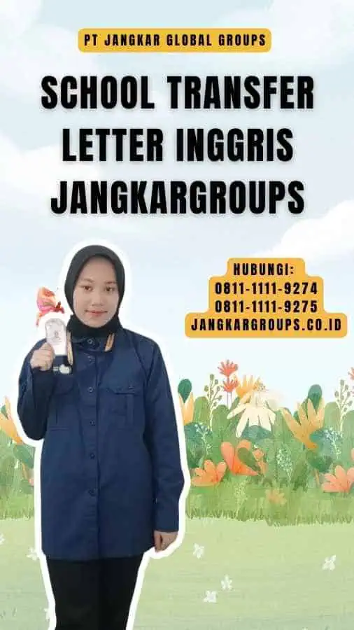 School Transfer Letter Inggris Jangkargroups